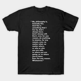 Office Life Motto T-Shirt